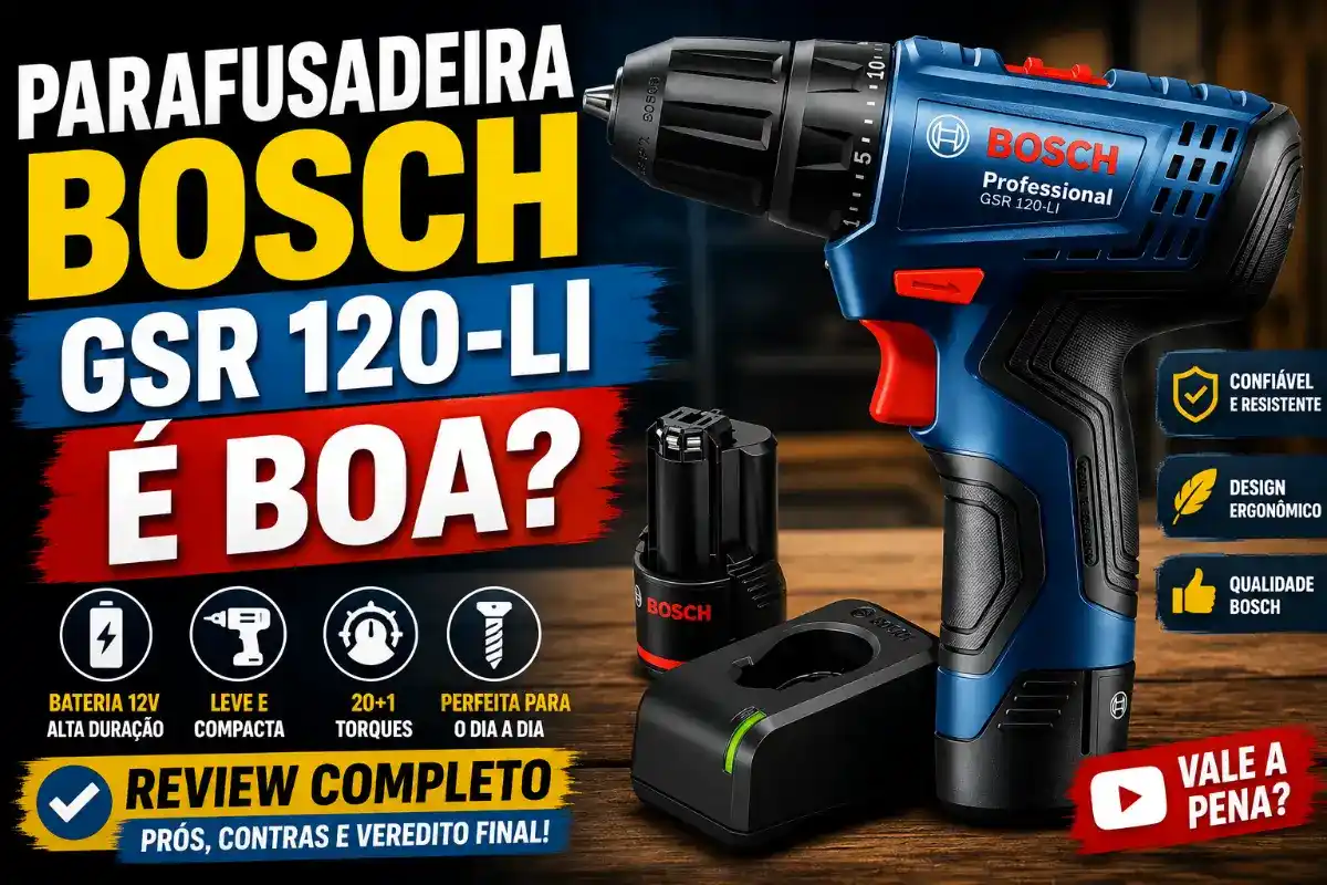 Parafusadeira Bosch GSR 120-LI é Boa? Review Completo